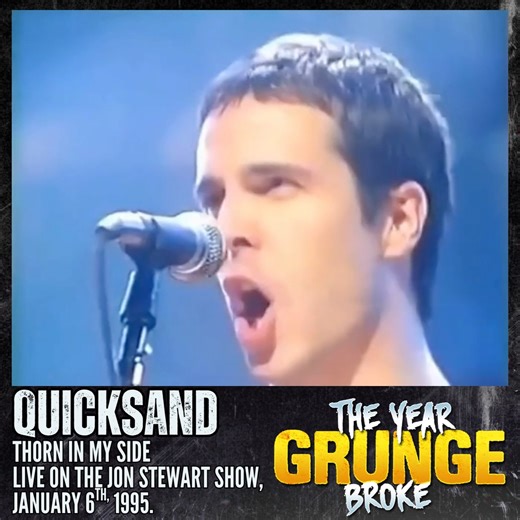 QUICKSAND - Thorn In My Side - ON THIS DAY, January 6th, 1995, Live on the Jon Stewart Show, Chelsea Television Studios, New York City. | The YEAR Grunge BROKE