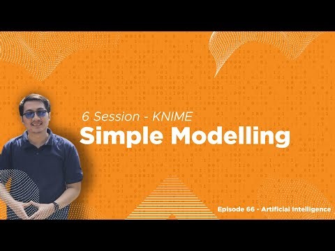 6 Session KNIME - Simple Modelling untuk Pemula | Bangun Model Data Tanpa Coding!