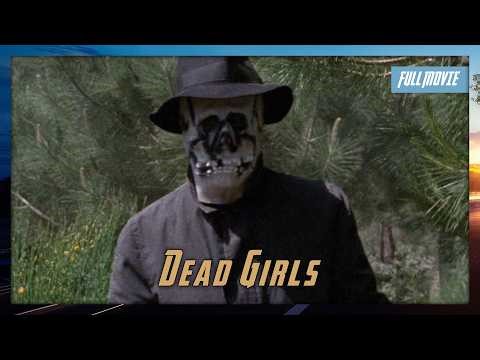 Dead Girls | English Full Movie | Thriller Horror