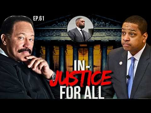 Judge Joe Brown EXPOSES The Downfall Of Former LT. Gov. Justin Fairfax And Sherron Moore | EP. 61
