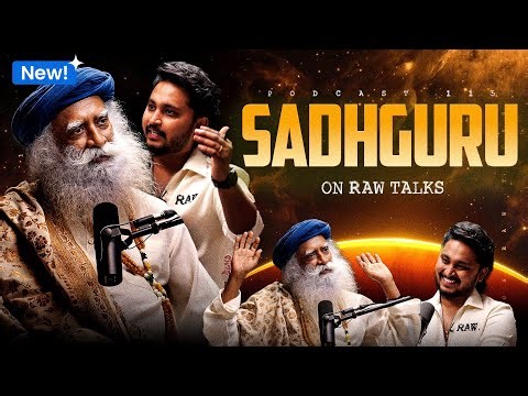‼️ THE WAIT IS OVER | SADHGURU ON RAW TALKS | Telugu Podcast | Raw Talks With VK |