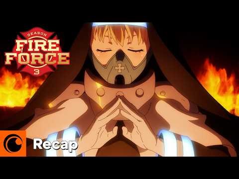 Fire Force Up Until Now in Less than 5 Minutes