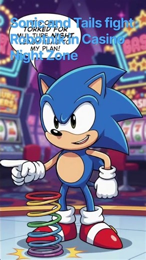 Sonic and Tails are in Casino Night Zone