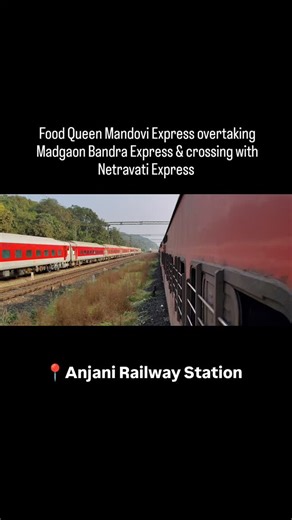 Maitreya Malshe on Instagram: "Food Queen Mandovi Express overtaking Madgaon Bandra Express!!! BSL WAP-4 22966 leading 10104 Madgaon - Mumbai CSMT Mandovi Express overtaking 10116 Madgaon Bandra Express and crossing with 16345 Mumbai LTT - Thiruvananthapuram Netravati Express at Anjani DOC-25/12/2025 #konkanrailway #indianrailways #foodqueenmandoviexpress"