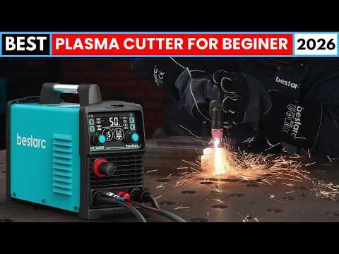 Best Plasma Cutter for Beginners 2026 – Top 6 Picks From Budget to Professional Grade!