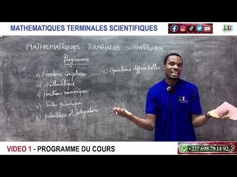 VIDEO 1 - MATHEMATIQUES TERMINALES SCIENTIFIQUES - PROGRAMME DU COURS COMPLET MATHS