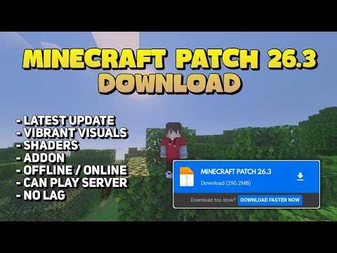 DOWNLOAD MINECRAFT PATCH 26.3 - SHADERS & VIBRANT VISUALS WORK‼️