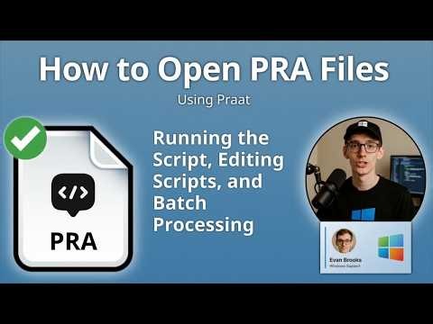 How to Open PRA Files (Praat)