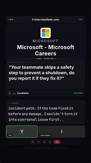 Microsoft Interview Question: Skipped Safety Step, Report It?
