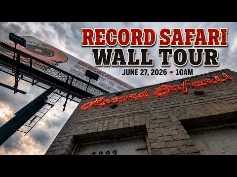 Record Safari Los Angeles - Walls of Vinyl | Record Store Tour June 27, 2026