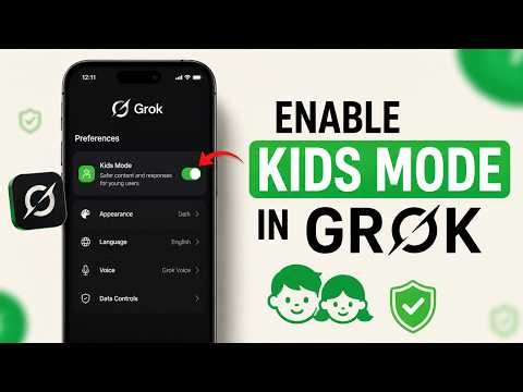 How to Enable Kids Mode in Grok