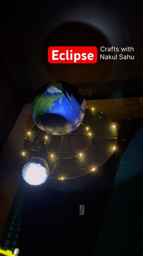 solar eclipse - lunar eclipse - earth rotation working model (3d) science project - Crafts with