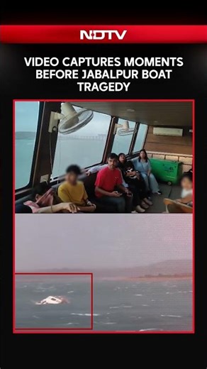 On Camera, Chilling Video Captures Moments Before The Jabalpur Boat Tragedy
