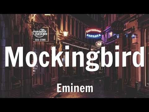 Eminem - Mockingbird (Lyrics)