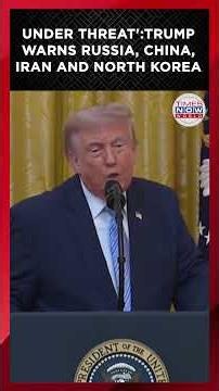 TRUMP'S WARNING: Russia, China, Iran, DPRK Named as Election Security Threats | Times Now World