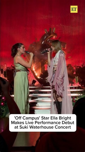 ‘Off Campus’ Star Ella Bright Makes Live Performance Debut at Suki Waterhouse Concert
