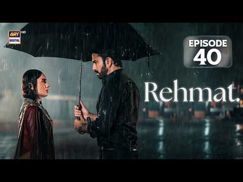 Rehmat Episode 40 | Junaid Khan | Hina Tariq | 8 MAY 2026 | ARY Digital Drama