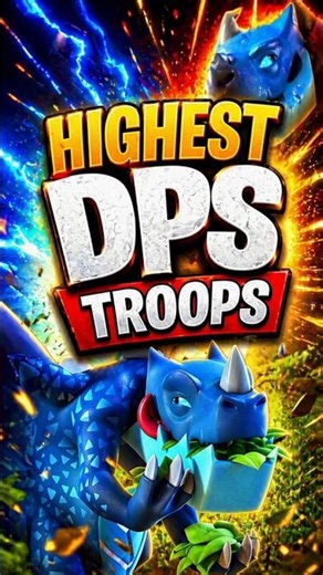 Top 3 HIGHEST DPS Troops in CoC! #shorts