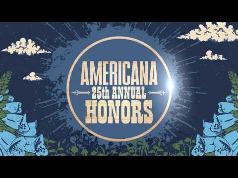 The 25th Annual Americana Honors & Awards