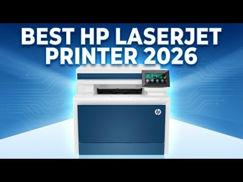 Best HP LaserJet Printer 2026: Top 5 Picks for Home Office & Small Teams