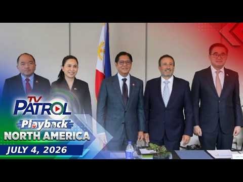 TV Patrol Playback North America | July 4, 2026