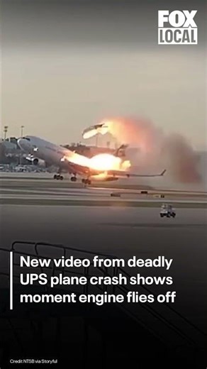 New video of deadly UPS plane crash shows engine flying off upon takeoff