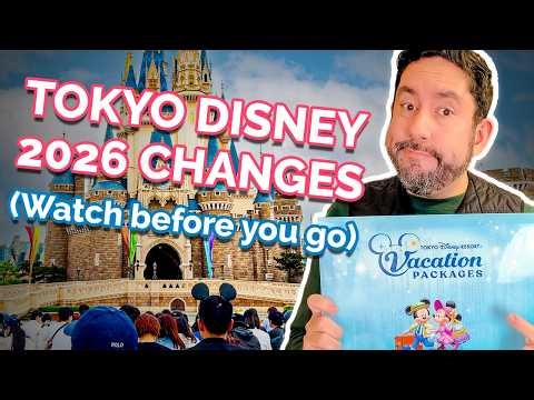 Tokyo Disneyland & DisneySea 2026 Guide: EVERY Change Explained