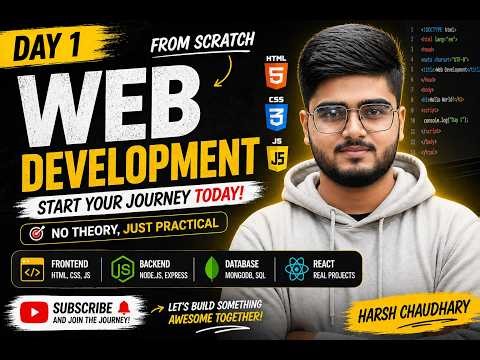 Day 1: Web Development from Scratch | No Theory, Just Practical 🚀