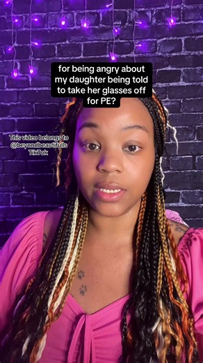 AIO for being angry about my daughter being told to take her glasses off for PE? R/AmIOverreacting By: mbreteche #fyp #beyondbeautifull #blacktiktok #redditstories #redditreadings