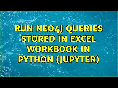 Run Neo4j queries stored in excel workbook in python (Jupyter)