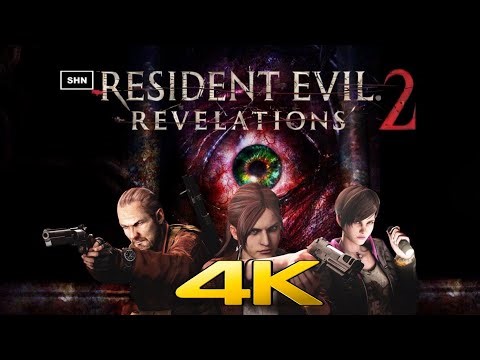 RESIDENT EVIL: REVELATIONS 2 | Full Game | 4K/60fps | Longplay Walkthrough Gameplay No Commentary
