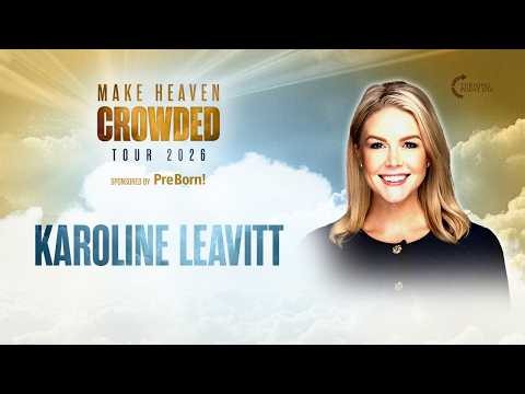 Balancing Faith, Family, and Public Service | Karoline Leavitt at the Make Heaven Crowded Tour 2026