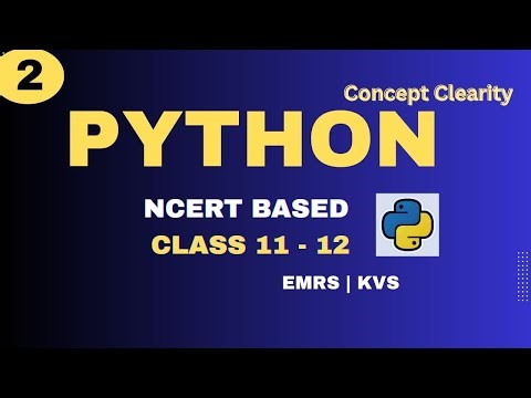Features of Python Explained | Class 11 NCERT Computer Science | EMRS KVS