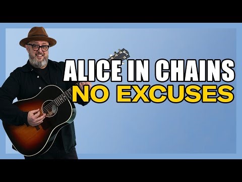 Learn No Excuses by Alice in Chains • Acoustic Guitar Lesson + Tutorial