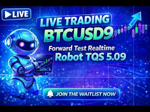 🔴 LIVE TRADING BTCUSD 🔴 Robot TQS 5.09 Forward Test Realtime | Auto Trading Profit?