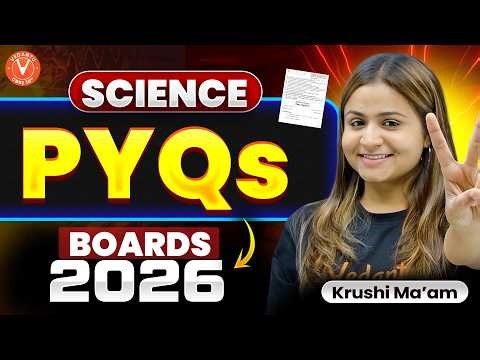 Most Important Science PYQs For CBSE 2026 Boards🔥| CBSE Class 10 Science | Krushi Mam