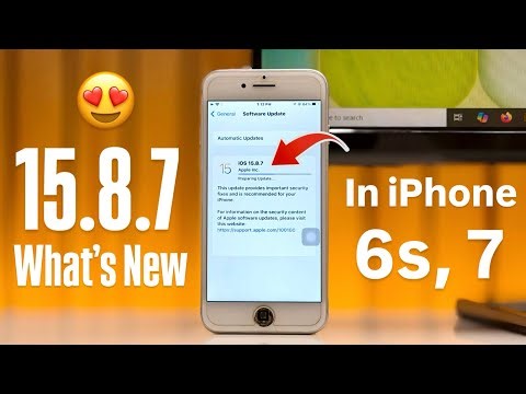 iOS 15.8.7 New Update Released For iPhone 6s & 7 - New Features & Changes