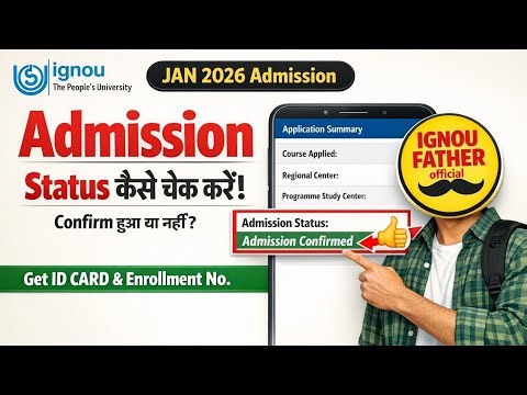 IGNOU Fresh Admission Status 2026 | How to Check IGNOU Admission Online