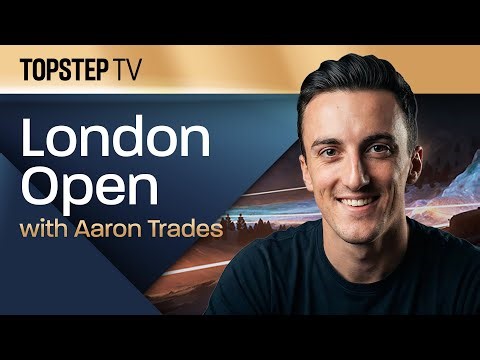 Topstep TV: London Open with Aaron Trades - Live Futures Day Trading (5/8/26)
