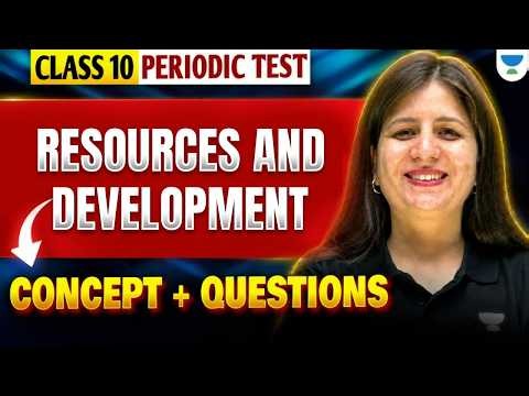 Class 10 SST Periodic Test | Resources and Development | Boards 2026-27 | Shweta Ma'am
