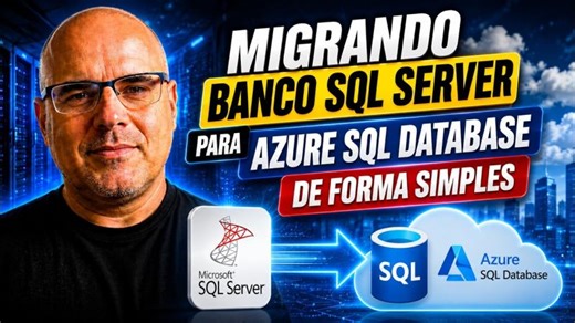 Migrando Base Dados SQL SERVER para AZURE SQL DATABASE | Sandro Servino