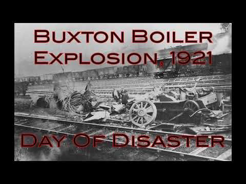 Buxton Boiler Explosion 1921