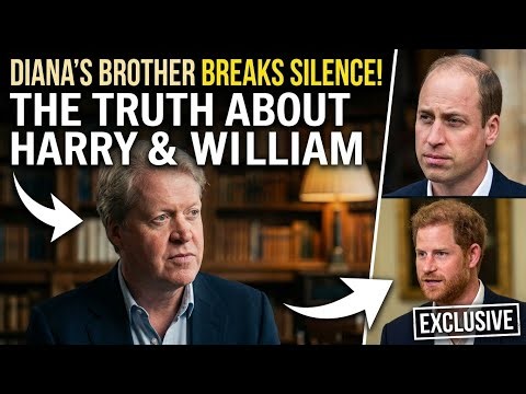 What Charles Spencer Just Revealed About Harry & William