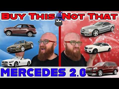 The CAR WIZARD shares which MERCEDES TO Buy & NOT to Buy 2.0!