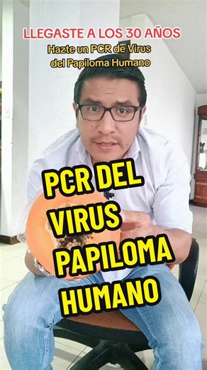PCR del Virus del Papiloma Humano: ¿Qué es y cuándo hacerlo?