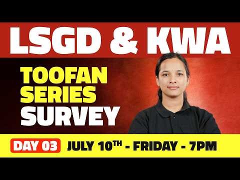 LSGD & KWA TOOFAN SERIES - SURVEY - DAY 03 | Xylem Technical Exams