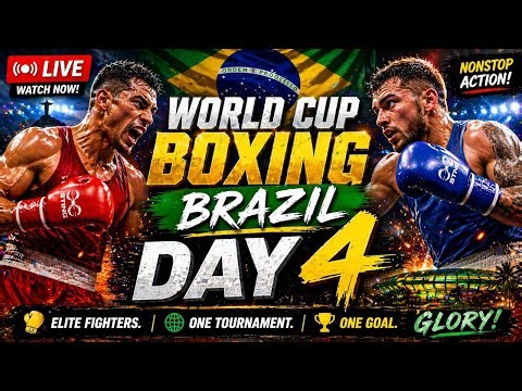 🔴 LIVE: World Cup Boxing Brazil – Day 4 | Nonstop Action 🥊🔥