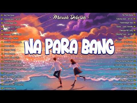 🎧 [TRENDING] Mariah Deborah – Na Para Bang | New OPM Indie Pop 2026