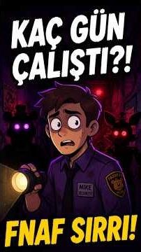Five Nights at Freddy's Hikayesi: Michael Afton Kaç Gün Çalıştı? 🤯