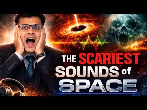 The Scariest Sounds Ever Heard in Space